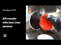 Download Lagu API transfer with beta Liner systems