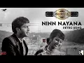Download Lagu Ninn Nayana - Retro Song | Swartharatna | Ashwin Kodange | Adarsh Gunduraj | Ishita Varsha