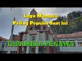 Lagu Lagu Mamasa paling dicari dan paling viral \