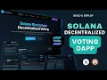 Build Deploy a Solana Decentralized Voting DApp Rust Anchor Web3 js Next js Solana App