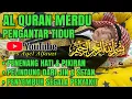 Download Lagu Bacaan Al Quran Merdu Untuk Tidur Penenang Hati \u0026 Pikiran, Pelindung Dari Gangguan Jin \u0026 Setan