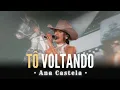 Ana Castela - Tô Voltando (DVD Boiadeira Internacional) (ÁUDIO)