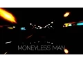 Download Lagu ITJ - Moneyless Man [Official Video]