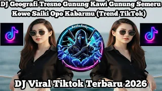 geografi tresno gunung kawi gunung semeru sound viral tiktok terbaru 2026 yang kalian cari 