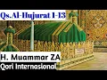 Download Lagu Ngaji H. Muammar ZA_Qori Internasional | Qs. Al-Hujurat 1-13