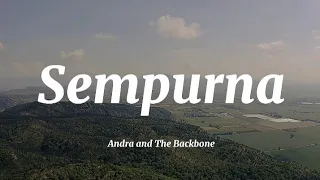 Download Andra and The Backbone - Sempurna {Lirik lagu} MP3
