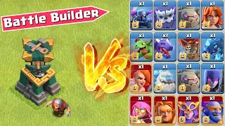 Battle Builder vs All Max Troops Weaponized Builder Hut - Clash of Clans