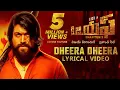 Download Lagu KGF:Dheera Dheera Song with Lyrics | KGF Telugu Movie | Yash | Prashanth Neel | Hombale | Kgf Songs