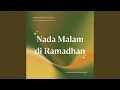 Nada Malam di Ramadhan