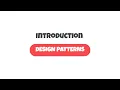 Introduction to Design Patterns