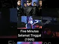 Lagu Five Minutes - Selamat Tinggal 