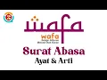 Surat 'Abasa Merdu Ayat dan Arti Murottal Metode Wafa