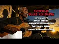 Lagu Kumpulan Blues Kehidupan Yang Harus Kamu Denger