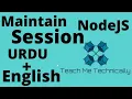 Maintain User Session in NodeJS Express Session Management in NodeJS Express