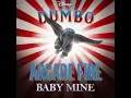Baby Mine (From "Dumbo"/Soundtrack Version) - Arcade Fire