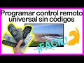 How to PROGRAM a universal REMOTE CONTROL EASY WITHOUT CODE