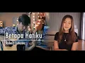 Download Lagu Betapa Hatiku - Robert Sutanto | cover by NY7 (Nadia \u0026 Yoseph)