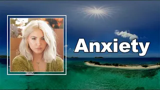 Download Julia Michaels - Anxiety  (Lyrics) MP3