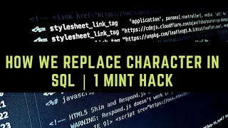 How we replace character in string in SQL Replace function of sql 1 mint hack of sql