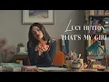 Download Lagu ⇾ lucy hutton | that's my girl [the hating game]