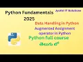 18 Augmented Assignment operator in Python 2025