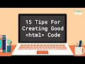 HTML-Tutorial-21 Creating Good HTML Code HTML Best Practices Coding Conventions Standards