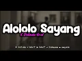 Lagu DJ ALOLOLO SAYANG X DALINDA VIRAL TIKTOK
