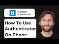 How to Use Microsoft Authenticator on Phone 2026 Guide