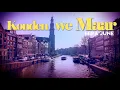 Download Lagu Konden We Maar - Mira June | Dutch ballad