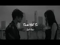 Download Lagu Talab Hai Tu ( Slowed + Reverb ) Sed Lofi Song  #lofimusic #sed #slowedreverb