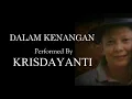 Download Lagu DALAM KENANGAN By KRISDAYANTI