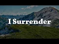 I Surrender - Hillsong United Hillsong Worship Tyasta Pangalila Elevation Worship