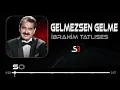 İbrahim Tatlıses - Gelmezsen Gelme | Soner Bülbül Remix | Resmine bir mermi çaktım Gelmezsen gelme.