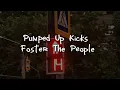 Download Lagu Foster The People - Pump Up Kicks (sped-up×reverb)