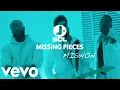 Download Lagu J-Sol x Mishon - Missing Pieces (Official Video)