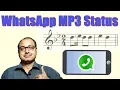 Download Lagu How to put / set Mp3 Audio File on Whatsapp Status 2023