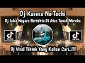 Download Lagu DJ KARERA NO TOCHI || DJ LUKA NEGARA BERTAHTA DI ATAS TANAH MEREKA BY APRI REMIX VIRAL TIKTOK 2025