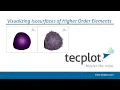 Webinar Visualizing Isosurfaces of Higher Order Elements