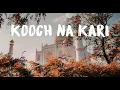 Download Lagu Kooch Na Karin (Lyrics) -  Load Wedding | Fahad Mustafa \u0026 Mehwish Hayat | Azhar Abbas