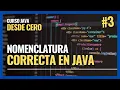Escribe JAVA correctamente Nomenclatura en JAVA 2022 Normas y convenciones SUN JAVA 16 2023