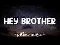 Download Lagu Hey Brother - Avicii (Lyrics) 🎵