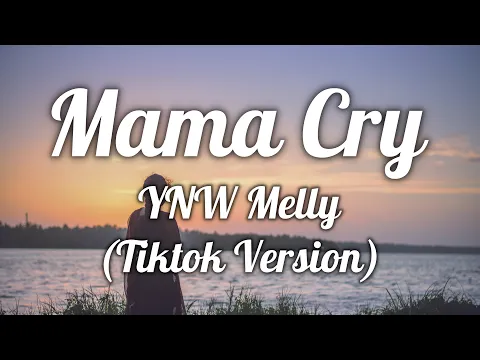 Download MP3 YNW Melly - Mama Cry Remix (Lyrics) \