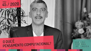 O QUE É PENSAMENTO COMPUTACIONAL?