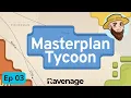 Masterplan Tycoon Jump Start Guide - Let s Play I Ep03