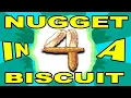 NUGGET in a BISCUIT 4
