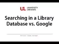 Searching in a Library Database v Searching in Google