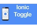 Ionic CSS Components - Toggle