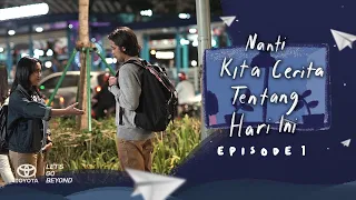 Download Nanti Kita Cerita Tentang Hari Ini The Series - #NKCTHI Eps 01 MP3