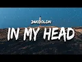 Download Lagu 24kGoldn \u0026 Travis Barker - In My Head (Lyrics)