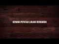 Download Lagu UKAYS - KERANA PEPATAH LUKAKU BERDARAH
